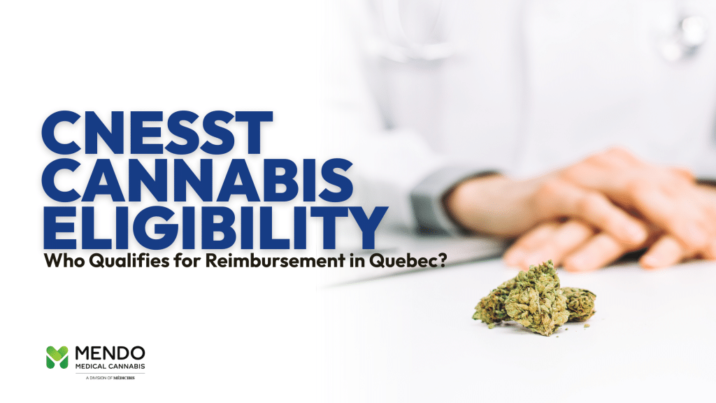 CNESST Cannabis Eligibility Who Qualifies for Reimbursement in Quebec